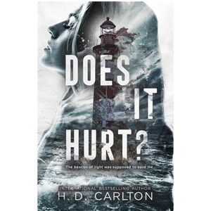 Does It Hurt? by H.D Carlton